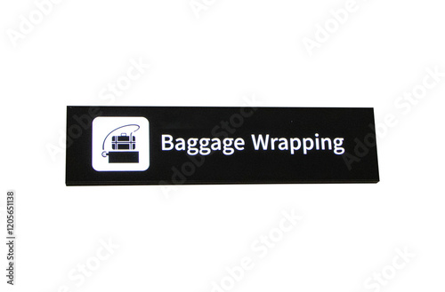 Black signs with white letters and Luggage symbol for Baggage wrapping service at International Airport. Isolated on cut out PNG or transparent background. Inform tourists about places.