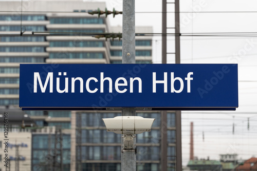 München Hbf (Munich Central Station) sign. Location name board at the train platform. Travel destination when using the public transportation services. photo