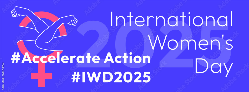 Naklejka premium Accelerate Action campaign pose. International Women's Day 2025 banner. Strong hands with clenched fist inside female gender sign show solidarity and support for women's rights and gender equality.