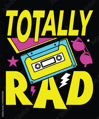 Totally rad t-shirt design