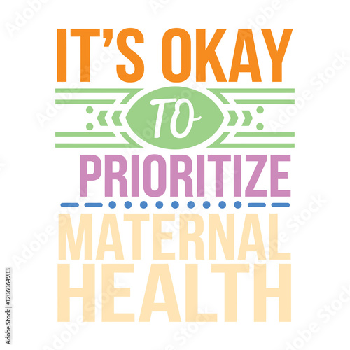 Prioritize Your Health and Well Being Pregnancy and Maternity Typography Design