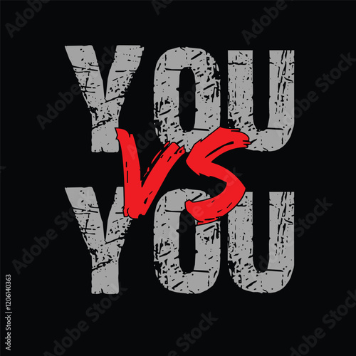 you vs you text motivational logo, vector file, self believe logo, positive mindset logo