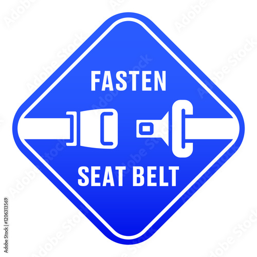 Fasten seat belt sign. Fasten your seatbelt road sign warning with blue background. Safety transportation driver notification banner. Airline security attention. Passenger accident protection advice.