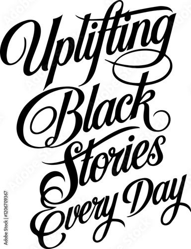Uplifting Black Stories Everyday