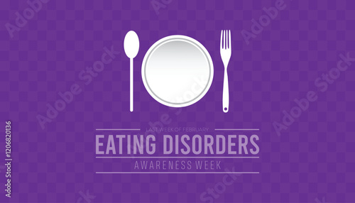 February is Eating Disorders Awareness Week. Vector template Design for banner, greeting card, poster, prints, social media post ,flyer , T shirt with background.