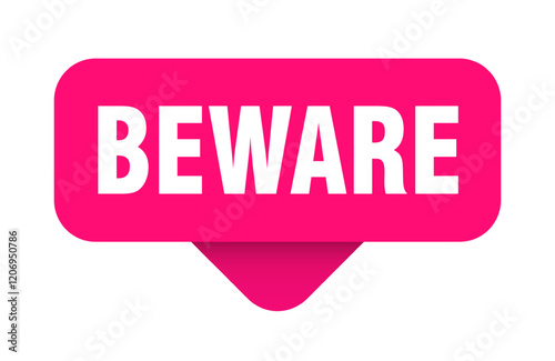beware sticker. beware sign on transparent background
