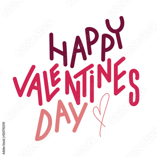 Happy Valentines Day Typography with different shades of pink color, cute text, drawing heart and white background. 