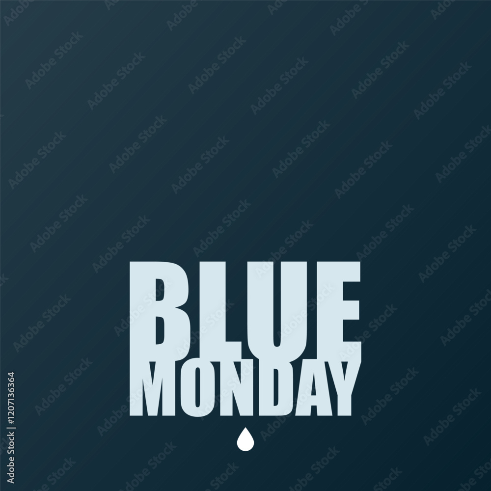 Blue Monday. The most depressing day of the year. Minimalist banner. Vector illustration, flat design Blue Monday. The most depressing day of the year. Minimalist banner. Vector illustration, flat design