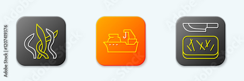 Set line Seaweed, Fishing boat and Cutting board and knife icon. Vector
