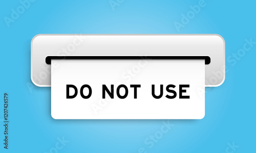 White coupon banner with word do not use from machine on blue color background