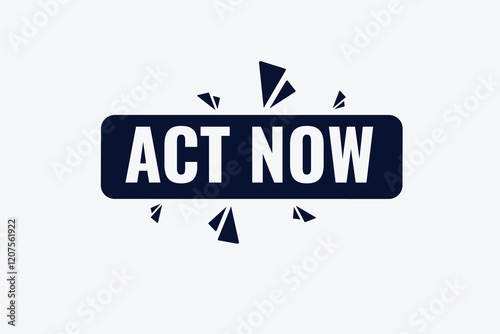 act now, clock, button, Application, Button, Background, vector, banner template, website, design,
