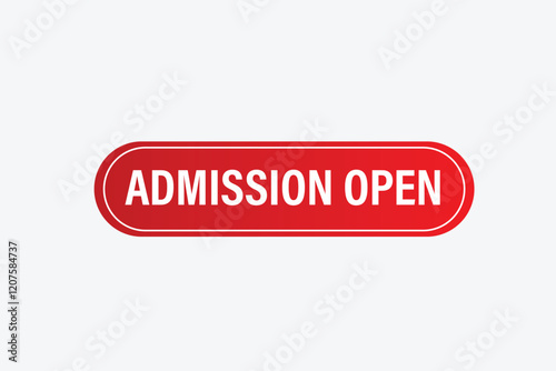 Admission Open , clock, button, Application, Button, Background, vector, banner template, website, design,
