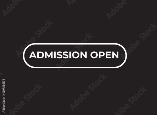 Admission Open , clock, button, Application, Button, Background, vector, banner template, website, design,
