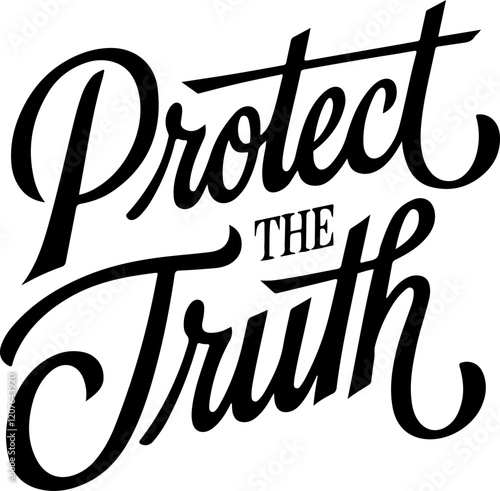 Protect the Truth.