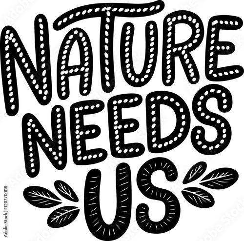 Nature Needs Us.