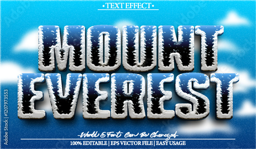 Mount Everest Vector Text Effect Editable Alphabet Highest Mountain Tallest Glacier
