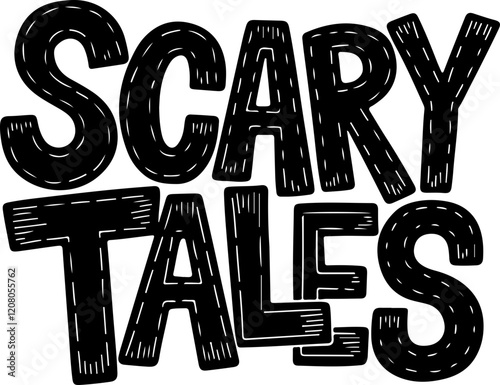 Scary Tales.