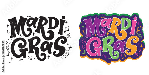 Mardi gras. Carnival. Cute hand drawn doodle lettering quote. Lettering for t-shirt design, mug print, bag print, clothes fashion. 100% hand drawn vector image.