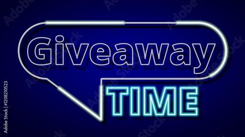 Speech bubble giveaway time neon effect. Advertising contest and competition giving a prize