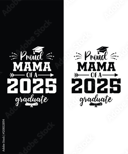 Proud Mama of a Class of 2025 Graduate Senior
