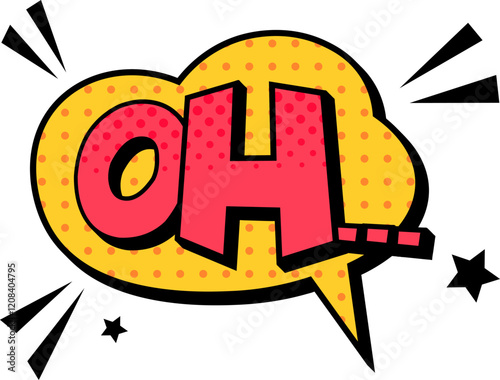 Colorful comic book style expression oh appearing inside speech bubble with halftone dots, stars and speed lines, expressing surprise or disappointment