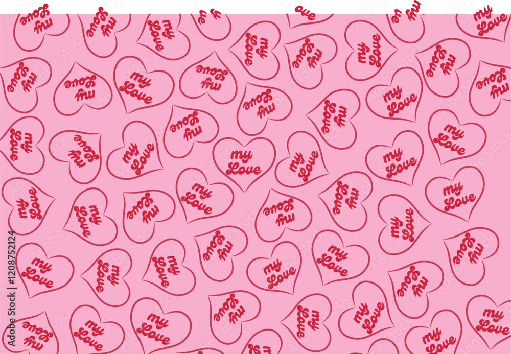 Heart My Love text quote seamless pattern. Cute romantic background wallpaper print. Valentine's day. Heart My Love text quote seamless pattern. Cute romantic background wallpaper print. Valentine's day.