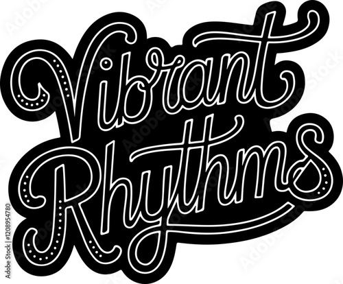 Vibrant Rhythms.