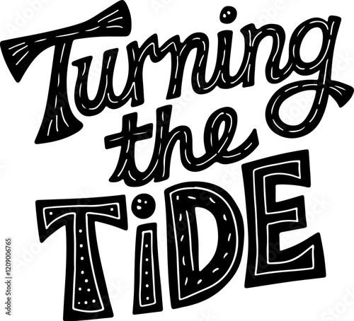 Turning the Tide.