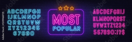 Most Popular Neon Sign on brick wall background