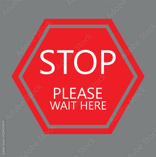  Stop Please wait here thank you vector icon