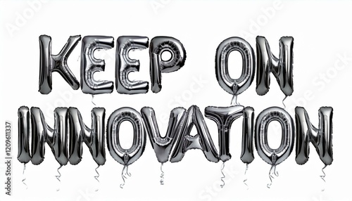 Keep On Innovation Phrase for Marketing