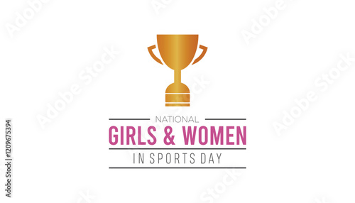 February is National Girls & Women in Sports Day. Vector template Design for banner, greeting card, poster, prints, social media post ,flyer , T shirt with background.