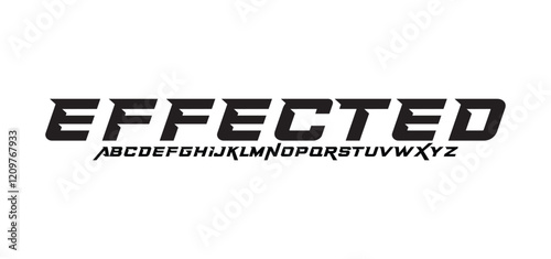Effected, Sport Modern Italic Alphabet Font. Typography urban style fonts for technology, digital, movie logo. vector illustration
