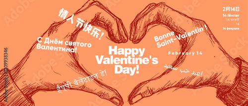 Illustrative Valentine's Day design with sketched hands forming a heart and multilingual greetings. Warm orange tones highlight its artistic, romantic feel.
