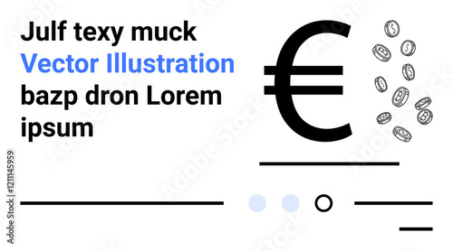Euro symbol with falling coins, sample text in bold and blue, various basic shapes and lines. Ideal for finance, banking, economy, investment, currency exchange, business presentations, infographics