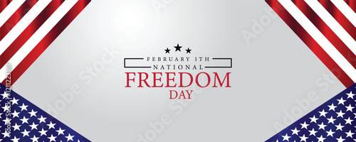 National Freedom Day A Day to Celebrate Liberty and Equality for All