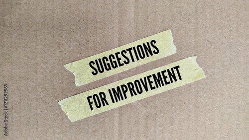 stickers with the words suggestions for improvement. Offer actionable steps or plans to implement the suggested improvement