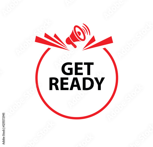 Get ready sign on white background	