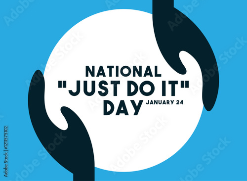 Vector Illustration of National Just Do It Day. January 24. Flat design vector.