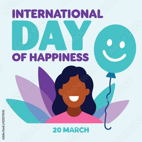 A vibrant poster design for International Day of Happiness on March 20th