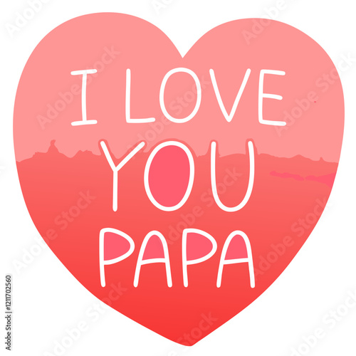 I love you papa illustration vector art