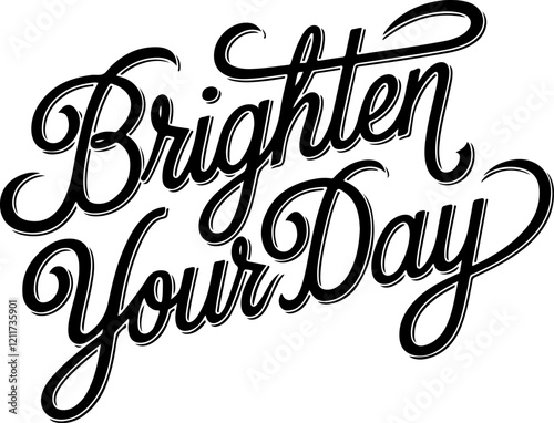 Brighten Your Day.