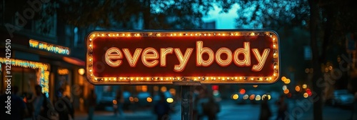 Illuminated Retro Sign Displaying the Word 'Everybody' with Vibrant City Street Background and Evening Lights Creating a Nostalgic Atmosphere