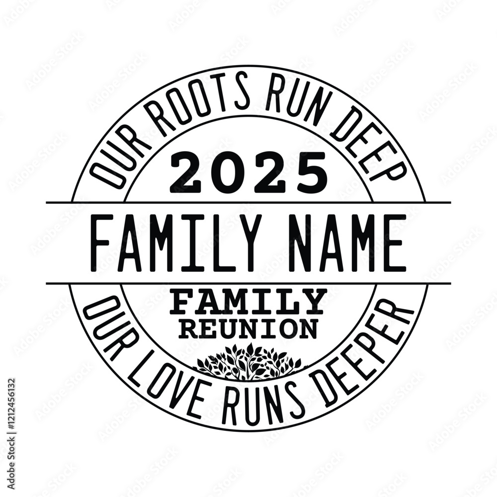2025 family reunion our roots run deep our love runs deeper 2025 family reunion our roots run deep our love runs deeper