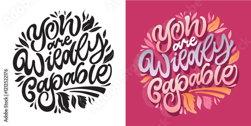 Cute hand drawn doodle lettering quote. Lettering for t-shirt design, mug print, bag print, clothes fashion. 100% hand drawn vector image.