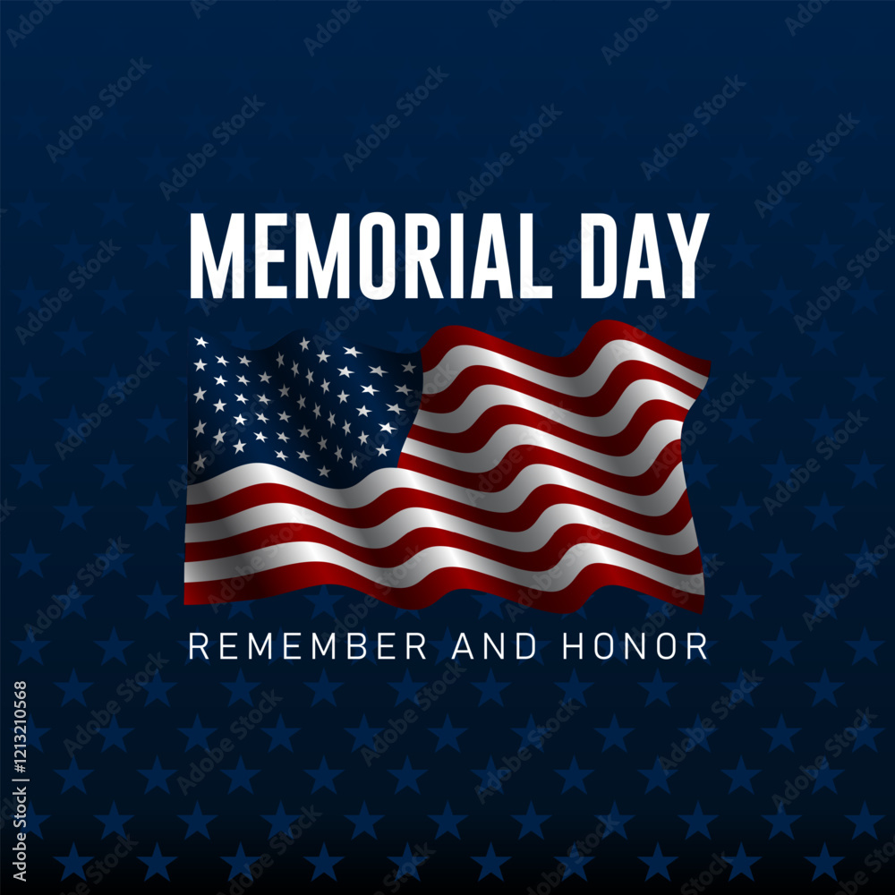 Memorial day background design with USA Flag, remember and honor text Memorial day background design with USA Flag, remember and honor text