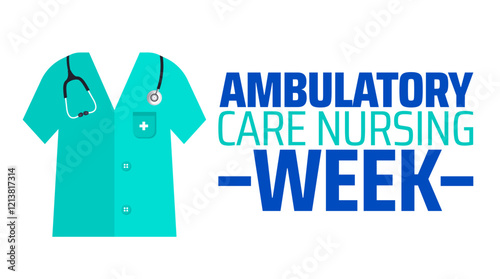 Ambulatory Care Nurses Week background banner or poster design template. observed every year in February. Holiday concept. Use to any Template, card, poster, placard, template.