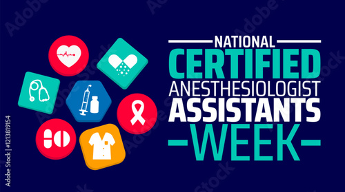 National Certified Anesthesiologist Assistant Week background banner or poster design template. observed every year in February. Holiday concept. Use to any Template, card, poster, placard, template.
