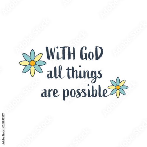 Biblical Phrase, Christian typography for banner, poster, photo overlay, apparel design