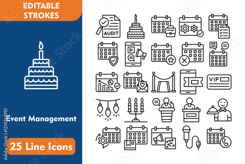 Event Management 25 Line Icon Set Included Icons audit, birthday cake, business event, event management, checklist, security, digital marketing